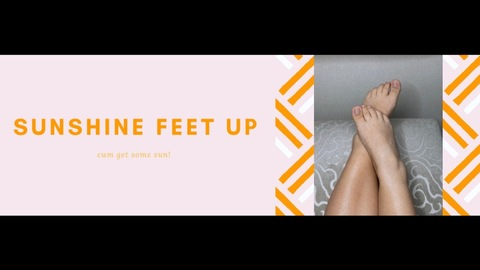 Sunshine Feet Up 🍑 👣 @itsyoursunshine cover picture