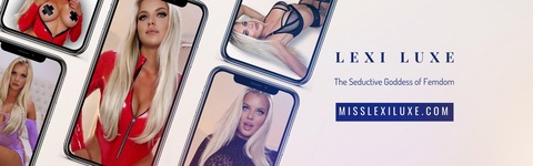 ♔ LEXI LUXE ♔ @lexiluxe cover picture
