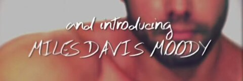 Miles Davis Moody @milesdavismoody cover picture