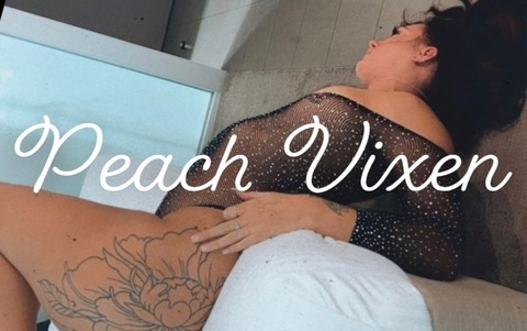 Peach Vixen 🔥 @peach_vixen cover picture