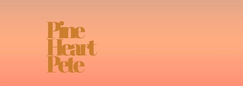 PineHeartPete @pineheartpete cover picture